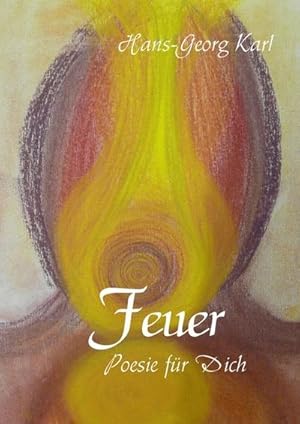 Seller image for Feuer for sale by BuchWeltWeit Ludwig Meier e.K.