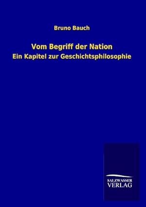 Seller image for Vom Begriff der Nation for sale by BuchWeltWeit Ludwig Meier e.K.