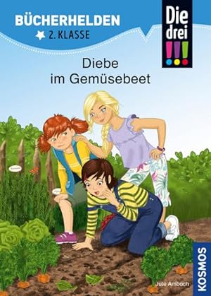 Seller image for Die drei !!!, Bcherhelden 2. Klasse, Diebe im Gemsebeet for sale by BuchWeltWeit Ludwig Meier e.K.