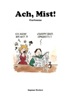 Seller image for Ach, Mist! for sale by BuchWeltWeit Ludwig Meier e.K.