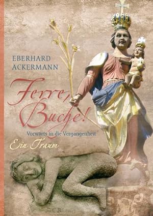 Seller image for Ferre, Buche! for sale by BuchWeltWeit Ludwig Meier e.K.