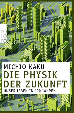 Seller image for Die Physik der Zukunft for sale by BuchWeltWeit Ludwig Meier e.K.