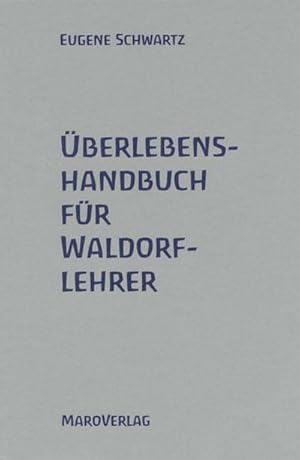 Bild des Verkufers fr berlebenshandbuch fr Waldorflehrer zum Verkauf von BuchWeltWeit Ludwig Meier e.K.
