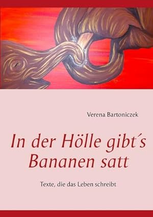 Seller image for In der Hlle gibt's Bananen satt for sale by BuchWeltWeit Ludwig Meier e.K.