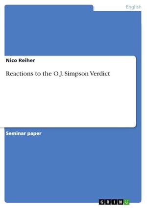 Bild des Verkufers fr Reactions to the O.J. Simpson Verdict zum Verkauf von BuchWeltWeit Ludwig Meier e.K.