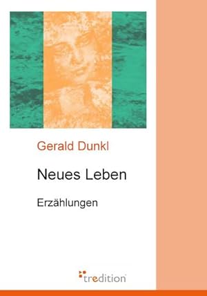 Seller image for Neues Leben for sale by BuchWeltWeit Ludwig Meier e.K.