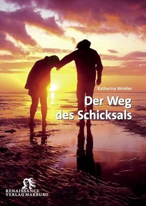 Seller image for Der Weg des Schicksals for sale by BuchWeltWeit Ludwig Meier e.K.