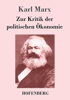 Seller image for Zur Kritik der politischen konomie for sale by BuchWeltWeit Ludwig Meier e.K.