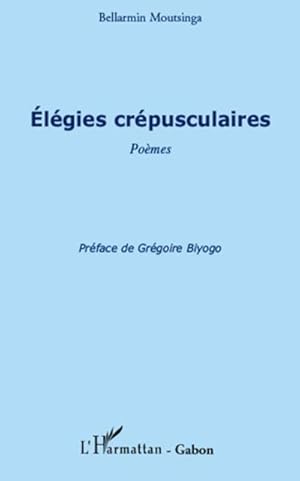 Image du vendeur pour Elgies crpusculaires mis en vente par BuchWeltWeit Ludwig Meier e.K.