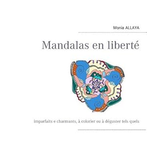 Seller image for Mandalas en libert for sale by BuchWeltWeit Ludwig Meier e.K.