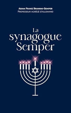 Bild des Verkufers fr La synagogue Semper zum Verkauf von BuchWeltWeit Ludwig Meier e.K.