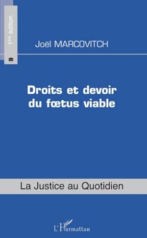 Imagen del vendedor de Droits et devoir du foetus viable a la venta por BuchWeltWeit Ludwig Meier e.K.