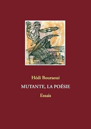 Image du vendeur pour Mutante, la posie mis en vente par BuchWeltWeit Ludwig Meier e.K.