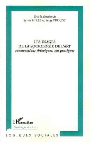 Imagen del vendedor de Les usages de la sociologie de l'art a la venta por BuchWeltWeit Ludwig Meier e.K.