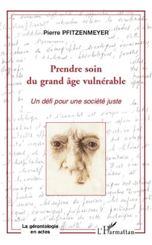 Imagen del vendedor de Prendre soin du grand �ge vuln�rable a la venta por BuchWeltWeit Ludwig Meier e.K.