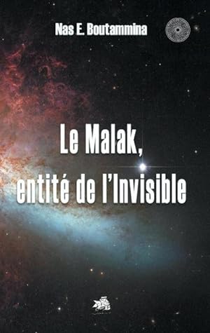Seller image for Le Malak, entit de l'Invisible for sale by BuchWeltWeit Ludwig Meier e.K.