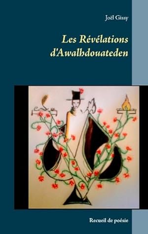 Image du vendeur pour Les Rvlations d'Awalhdouateden mis en vente par BuchWeltWeit Ludwig Meier e.K.