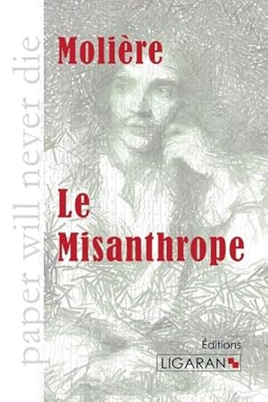 Image du vendeur pour Le Misanthrope mis en vente par BuchWeltWeit Ludwig Meier e.K.