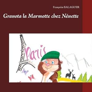 Seller image for Granota La Marmotte for sale by BuchWeltWeit Ludwig Meier e.K.