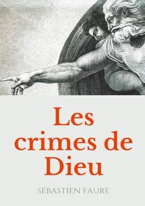 Seller image for Les Crimes de Dieu for sale by BuchWeltWeit Ludwig Meier e.K.