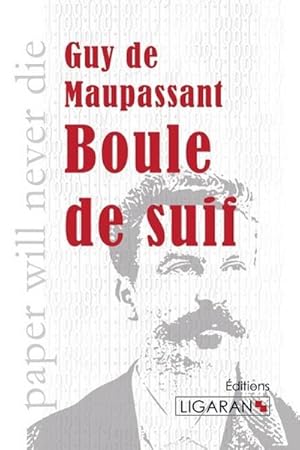 Seller image for Boule de suif for sale by BuchWeltWeit Ludwig Meier e.K.