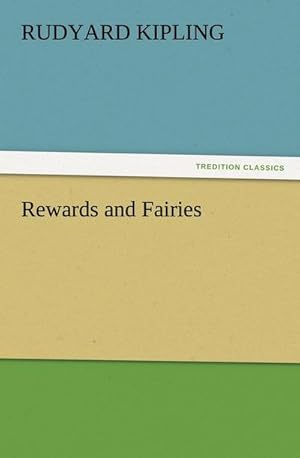 Seller image for Rewards and Fairies for sale by BuchWeltWeit Ludwig Meier e.K.