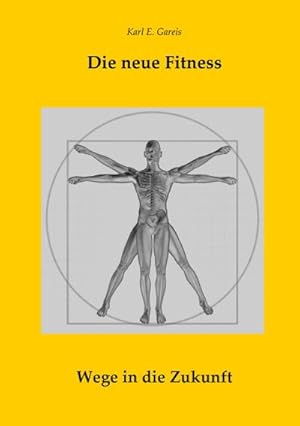 Seller image for Die neue Fitness for sale by BuchWeltWeit Ludwig Meier e.K.