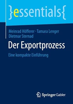 Image du vendeur pour Der Exportprozess mis en vente par BuchWeltWeit Ludwig Meier e.K.