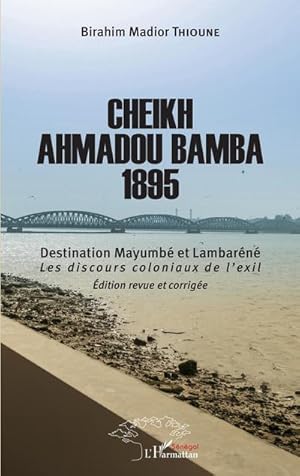 Image du vendeur pour Cheikh Ahmadou Bamba 1895 mis en vente par BuchWeltWeit Ludwig Meier e.K.