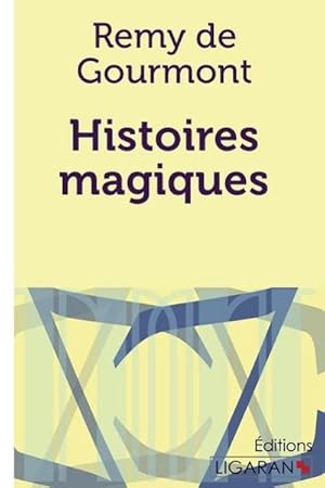 Image du vendeur pour Histoires magiques mis en vente par BuchWeltWeit Ludwig Meier e.K.