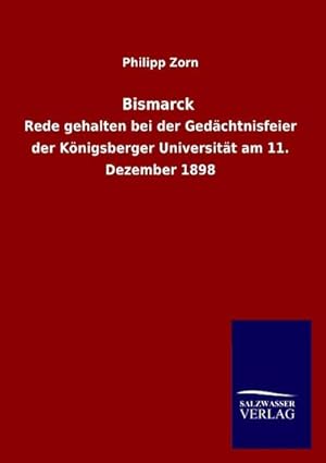 Immagine del venditore per Bismarck venduto da BuchWeltWeit Ludwig Meier e.K.