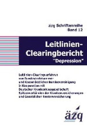 Seller image for Leitlinien-Clearingbericht "Depression" for sale by BuchWeltWeit Ludwig Meier e.K.