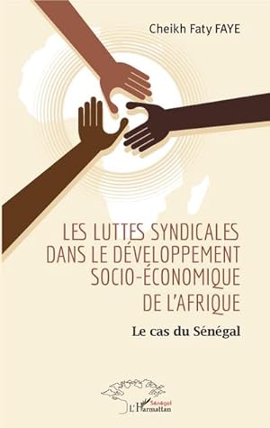 Seller image for Les luttes syndicales dans le dveloppement socio-conomique de l'Afrique for sale by BuchWeltWeit Ludwig Meier e.K.