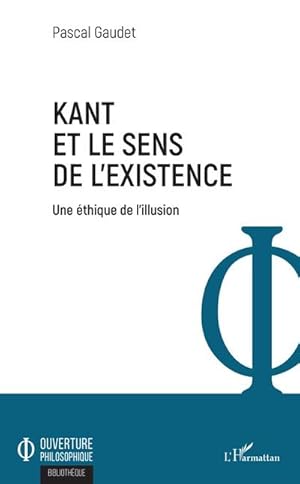 Image du vendeur pour Kant et le sens de l'existence mis en vente par BuchWeltWeit Ludwig Meier e.K.