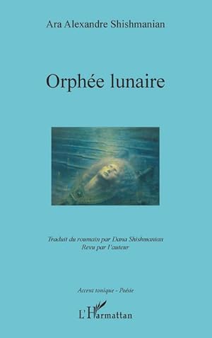 Image du vendeur pour Orphe lunaire mis en vente par BuchWeltWeit Ludwig Meier e.K.