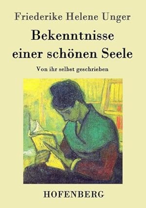 Seller image for Bekenntnisse einer schnen Seele for sale by BuchWeltWeit Ludwig Meier e.K.