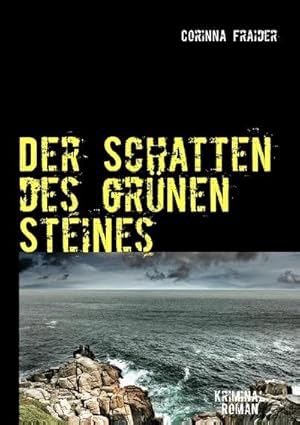 Seller image for Der Schatten des grnen Steines for sale by BuchWeltWeit Ludwig Meier e.K.