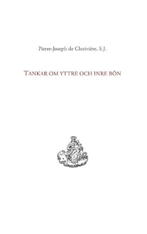 Image du vendeur pour Tankar om yttre och inre bn mis en vente par BuchWeltWeit Ludwig Meier e.K.