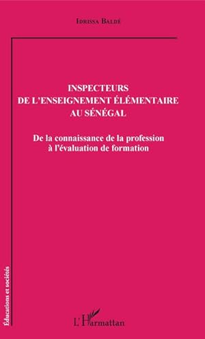 Image du vendeur pour Inspecteurs de l'enseignement lmentaire au Sngal mis en vente par BuchWeltWeit Ludwig Meier e.K.