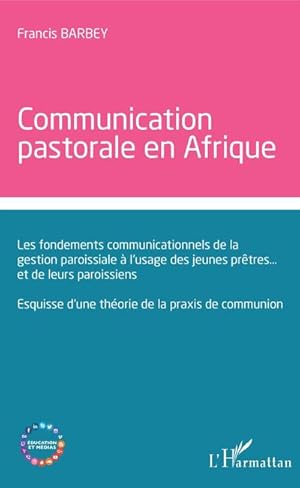 Seller image for Communication pastorale en Afrique for sale by BuchWeltWeit Ludwig Meier e.K.