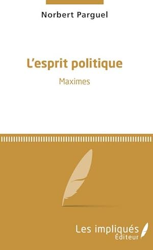 Image du vendeur pour L'esprit politique mis en vente par BuchWeltWeit Ludwig Meier e.K.