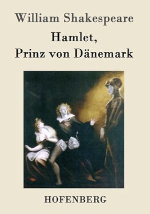 Seller image for Hamlet, Prinz von Dnemark for sale by BuchWeltWeit Ludwig Meier e.K.