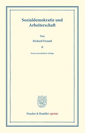 Imagen del vendedor de Sozialdemokratie und Arbeiterschaft. a la venta por BuchWeltWeit Ludwig Meier e.K.