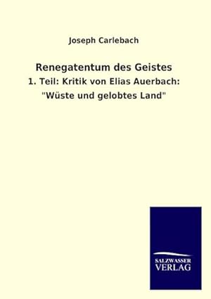 Seller image for Renegatentum des Geistes for sale by BuchWeltWeit Ludwig Meier e.K.