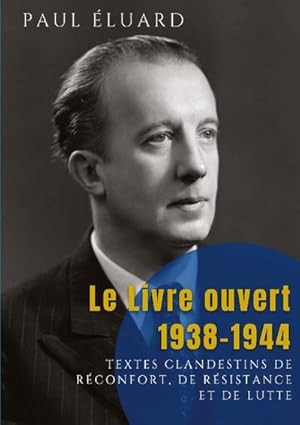 Image du vendeur pour Le Livre ouvert : 1938-1944 mis en vente par BuchWeltWeit Ludwig Meier e.K.