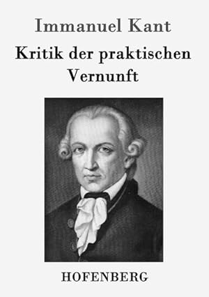 Seller image for Kritik der praktischen Vernunft for sale by BuchWeltWeit Ludwig Meier e.K.
