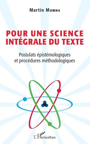 Image du vendeur pour Pour une science intgrale du texte mis en vente par BuchWeltWeit Ludwig Meier e.K.