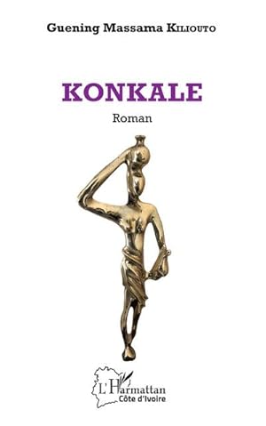 Image du vendeur pour KONKALE. Roman mis en vente par BuchWeltWeit Ludwig Meier e.K.