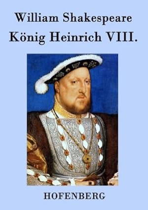 Image du vendeur pour Knig Heinrich VIII. mis en vente par BuchWeltWeit Ludwig Meier e.K.