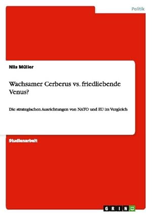 Seller image for Wachsamer Cerberus vs. friedliebende Venus? for sale by BuchWeltWeit Ludwig Meier e.K.